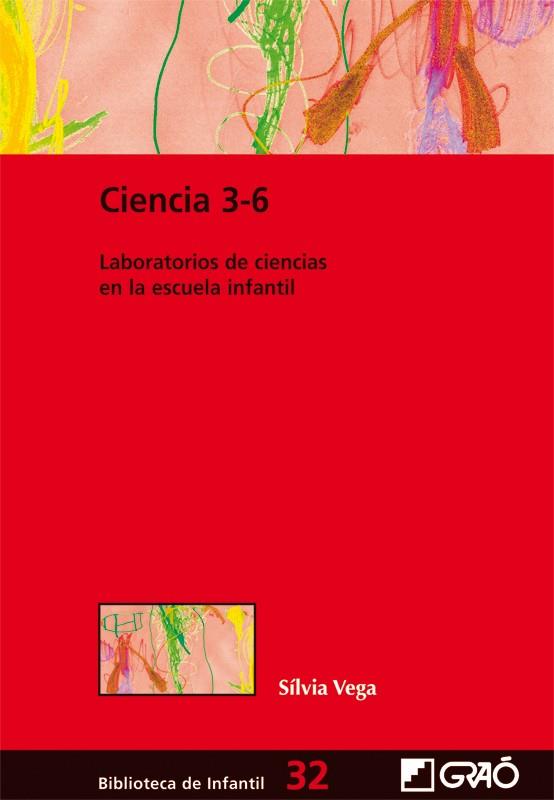 CIENCIA 3-6 | 9788499803883 | VEGA, SILVIA | Llibreria Online de Vilafranca del Penedès | Comprar llibres en català