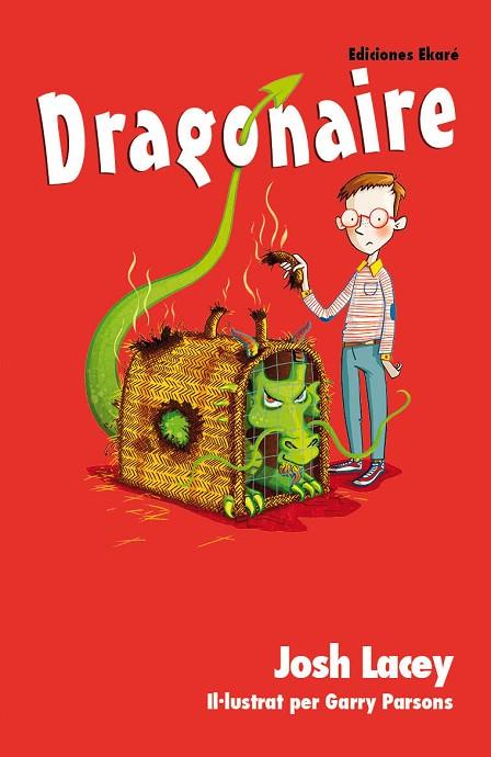 DRAGONAIRE | 9788494495922 | JOSH LACEY | Llibreria Online de Vilafranca del Penedès | Comprar llibres en català