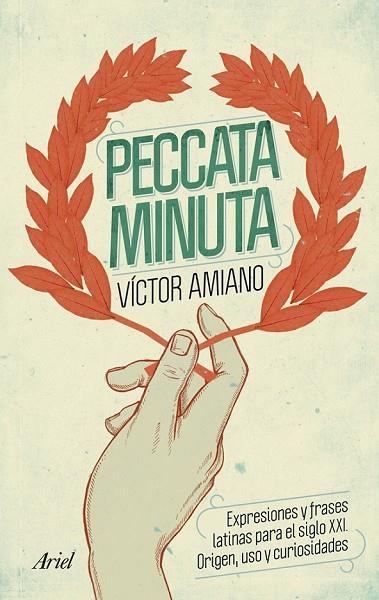 PECCATA MINUTA | 9788434400535 | AMIANO, VICTOR | Llibreria Online de Vilafranca del Penedès | Comprar llibres en català