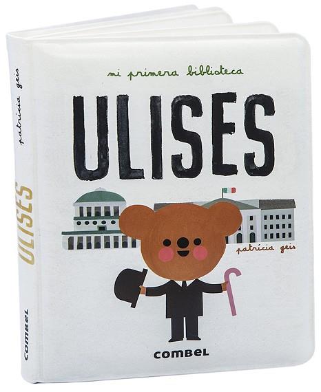 ULISES ( LIBRO BAÑO ) | 9788491016472 | GEIS CONTI, PATRICIA | Llibreria L'Odissea - Libreria Online de Vilafranca del Penedès - Comprar libros