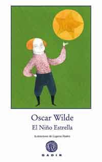 EL NIÑO ESTRELLA | 9788496974661 | WILDE, OSCAR | Llibreria Online de Vilafranca del Penedès | Comprar llibres en català