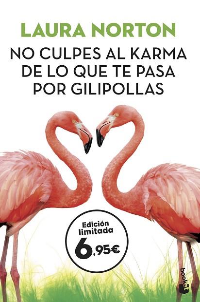 NO CULPES AL KARMA DE LO QUE TE PASA POR GILIPOLLAS | 9788467054668 | NORTON, LAURA | Llibreria Online de Vilafranca del Penedès | Comprar llibres en català