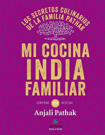 MI COCINA INDIA FAMILIAR | 9788415887102 | PATHAK, ANJALI | Llibreria Online de Vilafranca del Penedès | Comprar llibres en català