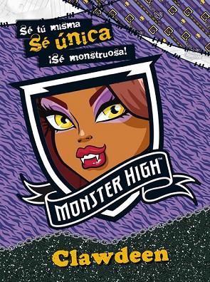 MONSTER HIGH CLAWDEEN | 9788437281018 | AA. VV. | Llibreria Online de Vilafranca del Penedès | Comprar llibres en català