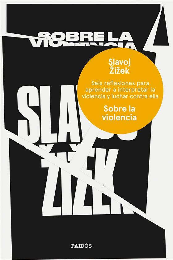 SOBRE LA VIOLENCIA | 9788449333835 | ZIZEK, SLAVOJ | Llibreria Online de Vilafranca del Penedès | Comprar llibres en català