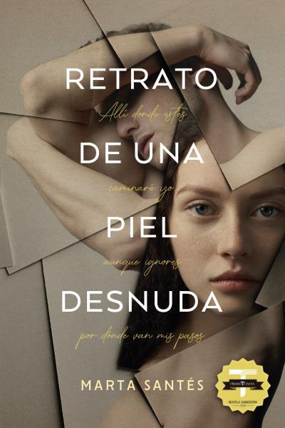 RETRATO DE UNA PIEL DESNUDA | 9788417421212 | SANTÉS, MARTA | Llibreria Online de Vilafranca del Penedès | Comprar llibres en català