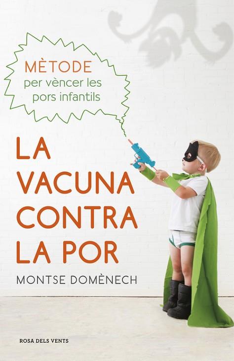 LA VACUNA CONTRA LA POR | 9788415961987 | DOMÈNECH, MONTSE | Llibreria Online de Vilafranca del Penedès | Comprar llibres en català