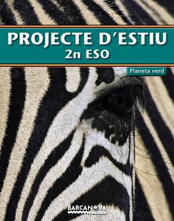 PROJECTE D'ESTIU PLANETA VERD 2N ESO | 9788448925772 | AA.VV | Llibreria L'Odissea - Libreria Online de Vilafranca del Penedès - Comprar libros