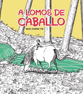 A LOMOS DE CABALLO | 9788412164619 | PIQUERAS FISK, DANIEL | Llibreria Online de Vilafranca del Penedès | Comprar llibres en català