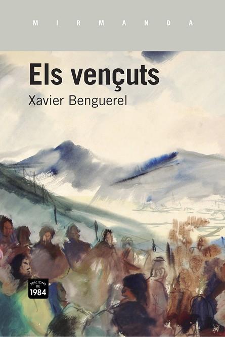 ELS VENÇUTS | 9788415835257 | BENGUEREL, XAVIER | Llibreria Online de Vilafranca del Penedès | Comprar llibres en català