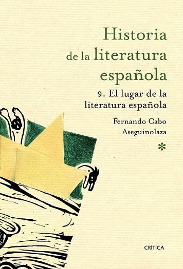 EL LUGAR DE LA LITERATURA ESPAÑOLA | 9788498924183 | CABO, FERNANDO | Llibreria Online de Vilafranca del Penedès | Comprar llibres en català