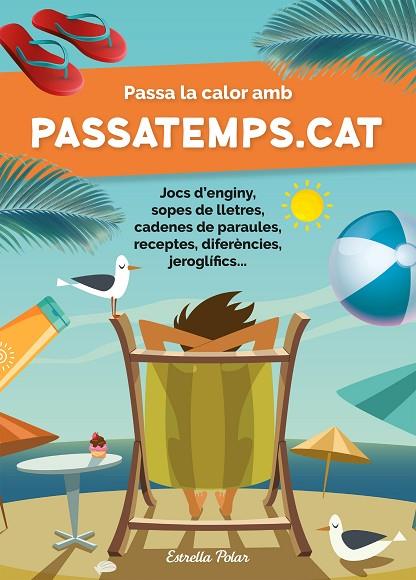 PASSA LA CALOR AMB PASSATEMPS CAT | 9788413892290 | SOMNINS | Llibreria L'Odissea - Libreria Online de Vilafranca del Penedès - Comprar libros