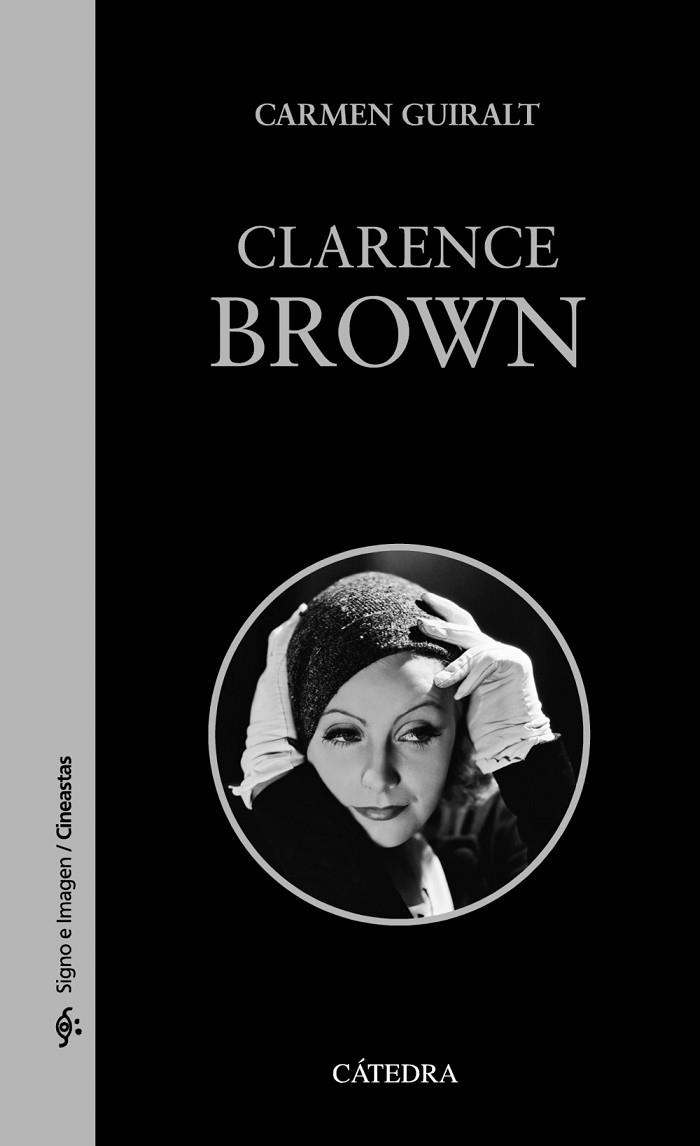 CLARENCE BROWN | 9788437636665 | GUIRALT, CARMEN | Llibreria Online de Vilafranca del Penedès | Comprar llibres en català