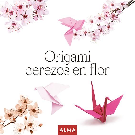 ORIGAMI CEREZOS EN FLOR ( COL. HOBBIES ) | 9788410206106 | THOMAS, RAMON | Llibreria Online de Vilafranca del Penedès | Comprar llibres en català