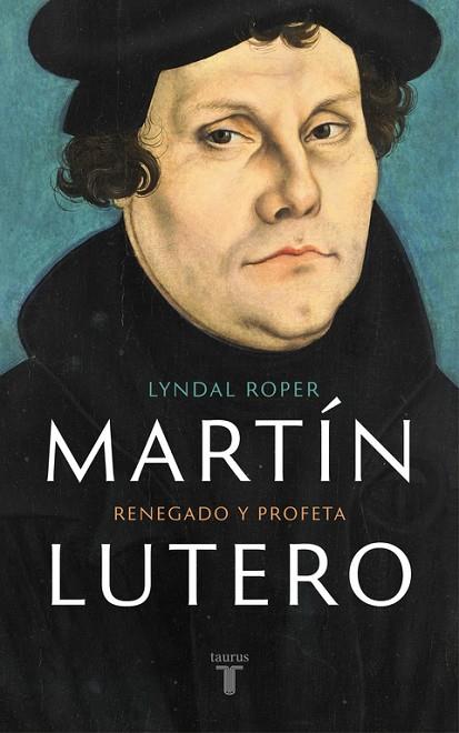 MARTÍN LUTERO | 9788430618637 | ROPER, LYNDAL | Llibreria Online de Vilafranca del Penedès | Comprar llibres en català