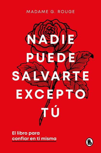 NADIE PUEDE SALVARTE EXCEPTO TÚ | 9788402429926 | ROUGE, MADAME G. | Llibreria Online de Vilafranca del Penedès | Comprar llibres en català