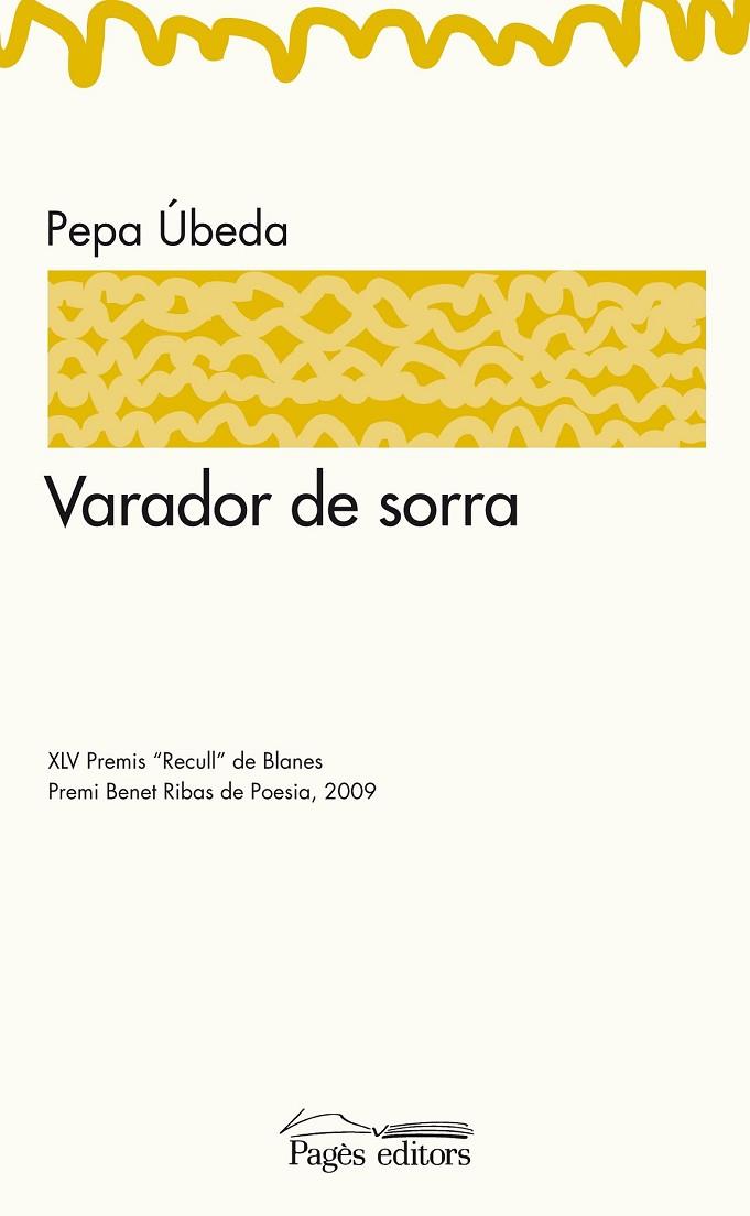 VARADOR DE SORRA | 9788497798723 | UBEDA, PEPA | Llibreria L'Odissea - Libreria Online de Vilafranca del Penedès - Comprar libros