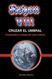 KRYON VIII - CRUZAR EL UMBRAL | 9788497770385 | CARROLL, LEE | Llibreria Online de Vilafranca del Penedès | Comprar llibres en català