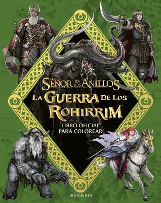 LA GUERRA DE LOS ROHIRRIM LIBRO OFICIAL PARA COLOREAR | 9788445018552 | TOLKIEN, J. R. R. | Llibreria L'Odissea - Libreria Online de Vilafranca del Penedès - Comprar libros