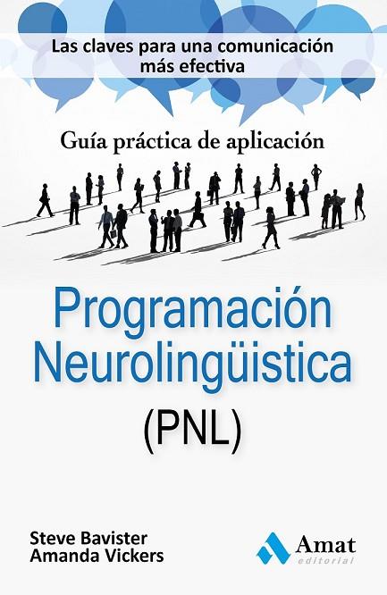 PROGRAMACION NEUROLINGUISTICA (PNL) | 9788497357524 | VICKERS, AMANDA/BAVISTER, STEVE | Llibreria Online de Vilafranca del Penedès | Comprar llibres en català