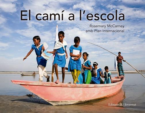 EL CAMÍ A L'ESCOLA | 9788426143891 | MCCARNEY, ROSEMARY | Llibreria Online de Vilafranca del Penedès | Comprar llibres en català