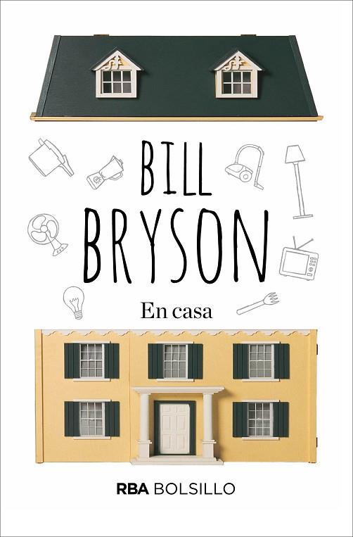 EN CASA | 9788492966998 | BRYSON , BILL | Llibreria L'Odissea - Libreria Online de Vilafranca del Penedès - Comprar libros