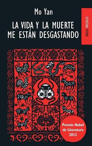 LA VIDA Y LA MUERTE ME ESTAN DESGASTANDO | 9788494139123 | YAN, MO | Llibreria Online de Vilafranca del Penedès | Comprar llibres en català