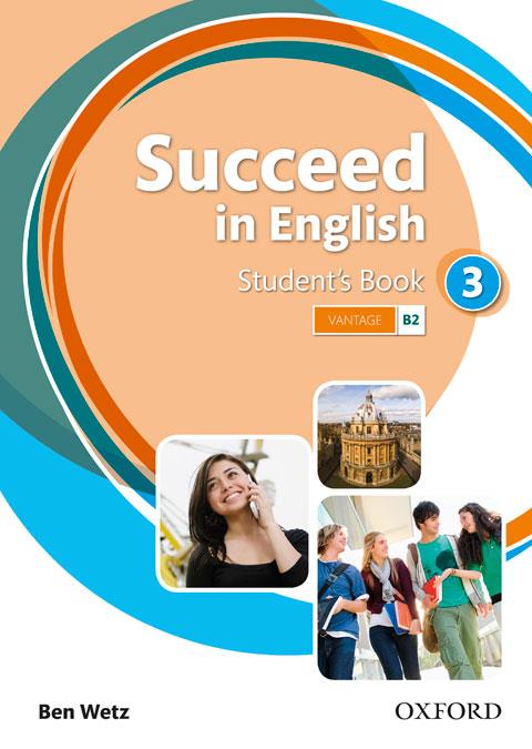 SUCCEED IN ENGLISH 3: STUDENT'S BOOK | 9780194844024 | BEN WETZ | Llibreria Online de Vilafranca del Penedès | Comprar llibres en català