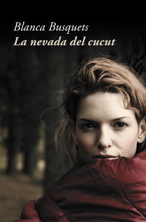 LA NEVADA DEL CUCUT | 9788401387630 | BUSQUETS, BLANCA | Llibreria Online de Vilafranca del Penedès | Comprar llibres en català