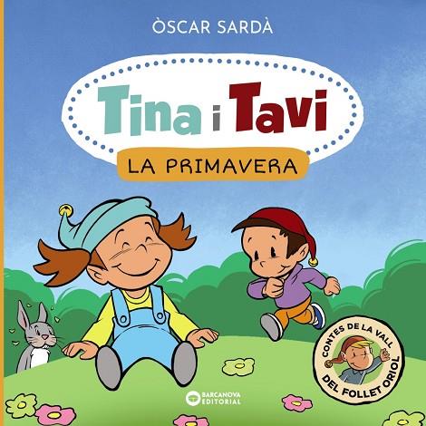 TINA I TAVI LA PRIMAVERA | 9788448959364 | SARDÀ, ÒSCAR | Llibreria Online de Vilafranca del Penedès | Comprar llibres en català