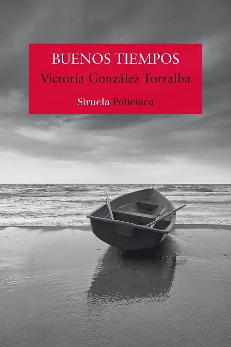 BUENOS TIEMPOS | 9788419419880 | GONZÁLEZ TORRALBA, VICTORIA | Llibreria Online de Vilafranca del Penedès | Comprar llibres en català