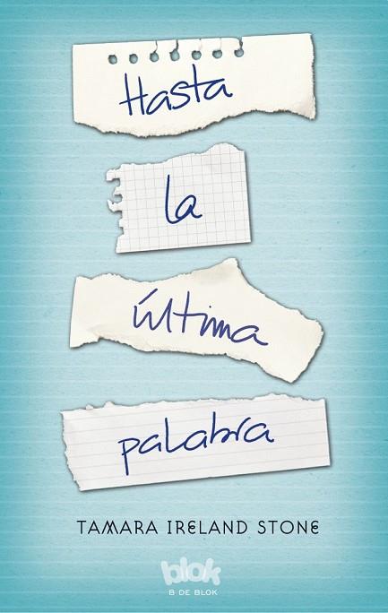 HASTA LA ÚLTIMA PALABRA | 9788416075737 | STONE, TAMARA IRELAND | Llibreria Online de Vilafranca del Penedès | Comprar llibres en català