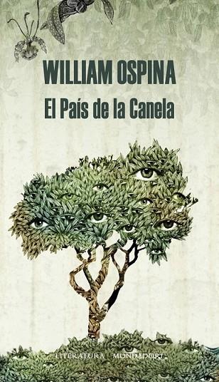 EL PAÍS DE LA CANELA  | 9788439726425 | OSPINA, WILLIAM | Llibreria Online de Vilafranca del Penedès | Comprar llibres en català