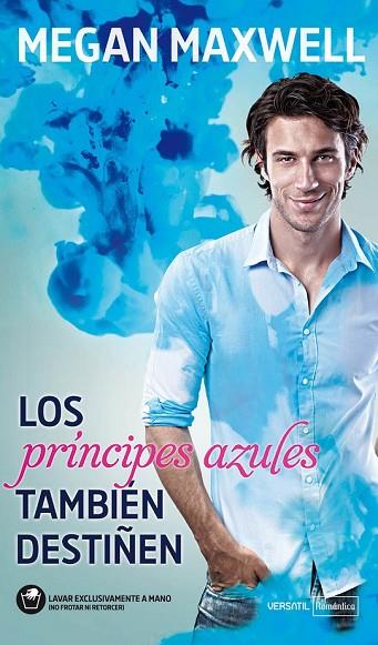 LOS PRÍNCIPES AZULES TAMBIÉN DESTIÑEN | 9788492929641 | MAXWELL, MEGAN | Llibreria Online de Vilafranca del Penedès | Comprar llibres en català