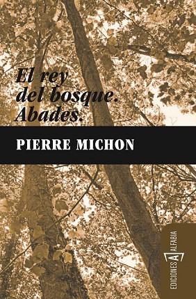 ABADES | 9788493794330 | MICHON, P | Llibreria Online de Vilafranca del Penedès | Comprar llibres en català