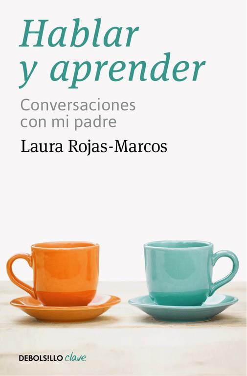 HABLAR Y APRENDER | 9788466334143 | ROJAS - MARCOS, LAURA | Llibreria Online de Vilafranca del Penedès | Comprar llibres en català