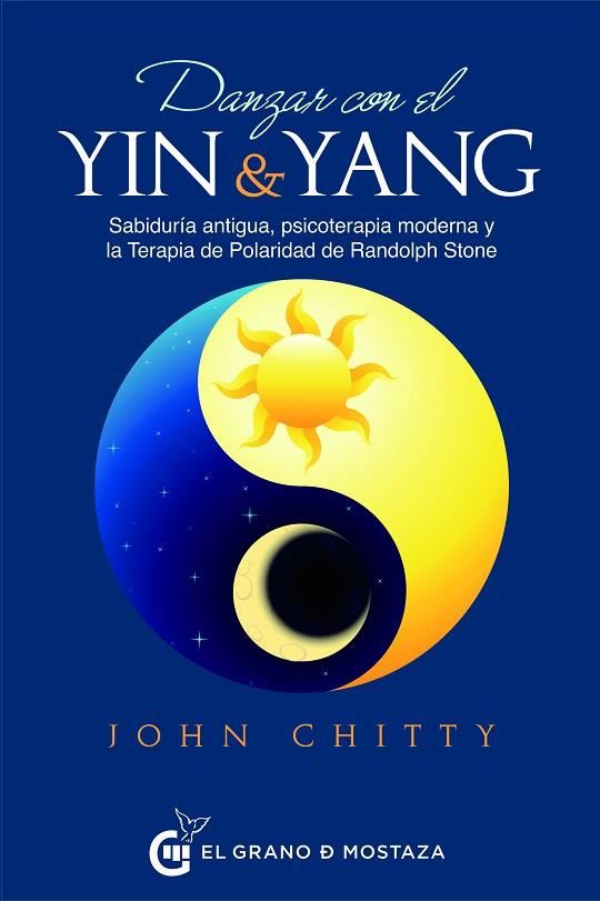 DANZAR CON EL YIN Y EL YANG | 9788494873935 | CHITTY, JOHN | Llibreria Online de Vilafranca del Penedès | Comprar llibres en català