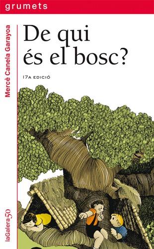 DE QUI ES EL BOSC | 9788424681265 | MERCE CANELA GARAYOA | Llibreria L'Odissea - Libreria Online de Vilafranca del Penedès - Comprar libros