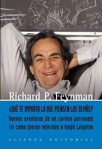 QUE TE IMPORTA LO QUE PIENSEN LOS DEMAS | 9788420651934 | FEYNMAN, RICHARD P | Llibreria Online de Vilafranca del Penedès | Comprar llibres en català