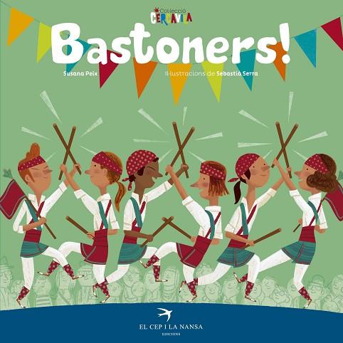 BASTONERS! | 9788417000660 | PEIX CRUZ, SUSANA | Llibreria L'Odissea - Libreria Online de Vilafranca del Penedès - Comprar libros