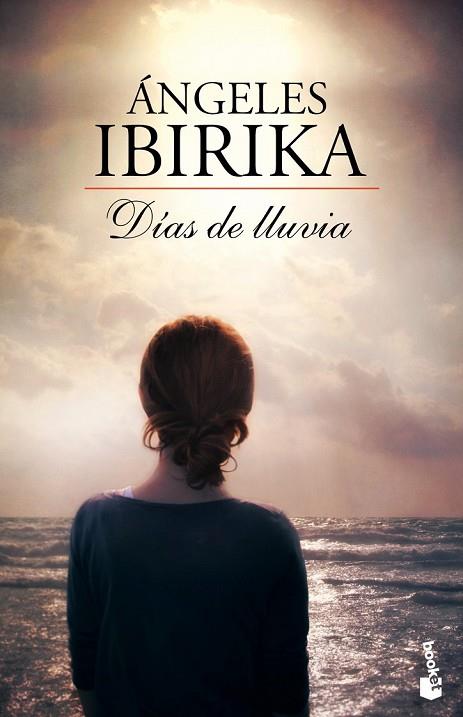 DÍAS DE LLUVIA | 9788408112297 | IBIRIKA, ANGELES | Llibreria Online de Vilafranca del Penedès | Comprar llibres en català