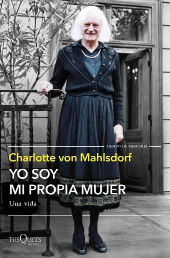 YO SOY MI PROPIA MUJER | 9788411073325 | MAHLSDORF, CHARLOTTE VON | Llibreria Online de Vilafranca del Penedès | Comprar llibres en català