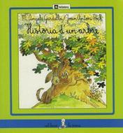 HISTORIA D'UN ARBRE | 9788424622220 | M.A.GARDELLA | Llibreria Online de Vilafranca del Penedès | Comprar llibres en català