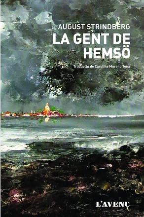 LA GENT DE HEMSÖ | 9788416853236 | STRINDBERG, AUGUST | Llibreria L'Odissea - Libreria Online de Vilafranca del Penedès - Comprar libros