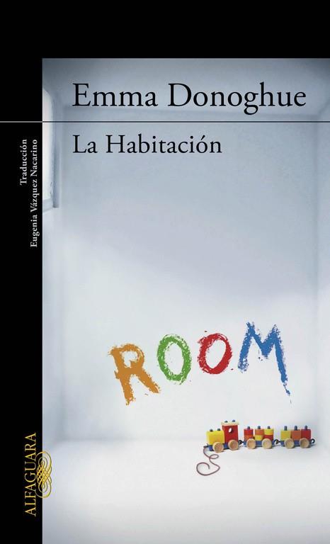 LA HABITACION | 9788420406619 | DONOGHUE, EMMA | Llibreria Online de Vilafranca del Penedès | Comprar llibres en català