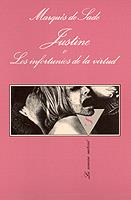 JUSTINE O LOS INFORTUNIOS DE LA... | 9788472237384 | MAQUES DE SADE | Llibreria Online de Vilafranca del Penedès | Comprar llibres en català