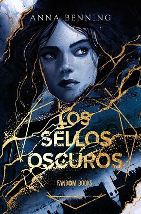 LOS SELLOS OSCUROS | 9788418027956 | BENNING, ANNA | Llibreria Online de Vilafranca del Penedès | Comprar llibres en català