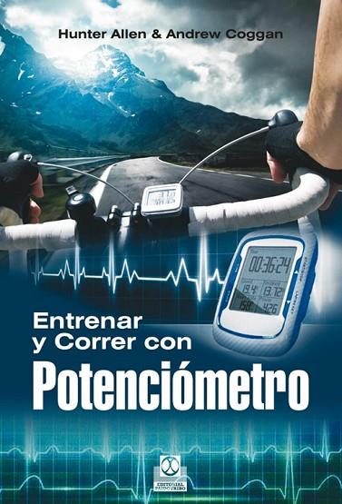 ENTRENAR Y CORRER CON POTENCIÓMETRO | 9788499104591 | ALLEN, HUNTER / COGGAN, ANDREW | Llibreria Online de Vilafranca del Penedès | Comprar llibres en català