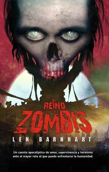 EL REINO DE LOS ZOMBIS | 9788498006599 | BARNHART, LEN | Llibreria Online de Vilafranca del Penedès | Comprar llibres en català