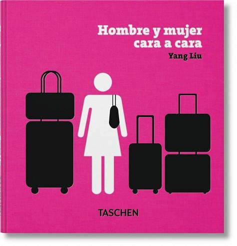 YANG LIU. HOMBRE Y MUJER. CARA A CARA | 9783836554015 | Llibreria Online de Vilafranca del Penedès | Comprar llibres en català